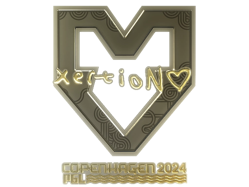 xertioN (Gold) | Copenhagen 2024